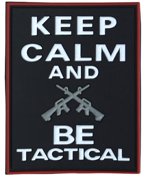 Tactical Patch - Keep Calm & Be Tactical
